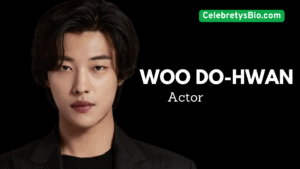 Woo Do-hwan Net Worth in 2025 – Biography, Career, Age & More